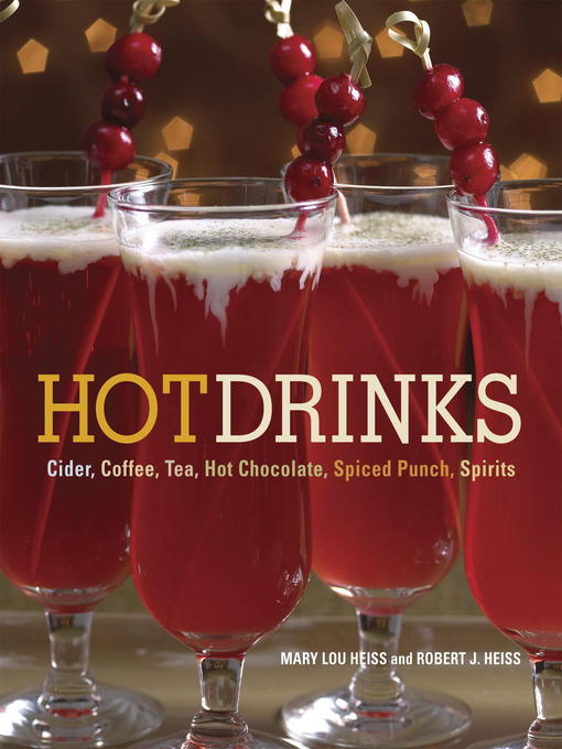 Title details for Hot Drinks by Mary Lou Heiss - Wait list